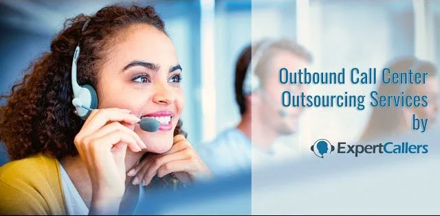 Outbound Call Center Outsourcing Services by ExpertCallers
